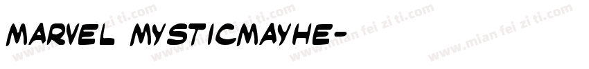 Marvel MysticMayhe字体转换